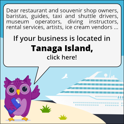 to business owners in Tanaga Island
